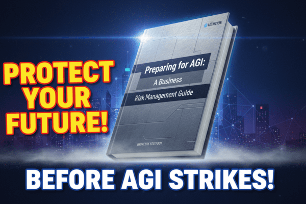 Preparing for AGI: A Business Risk Management Guide