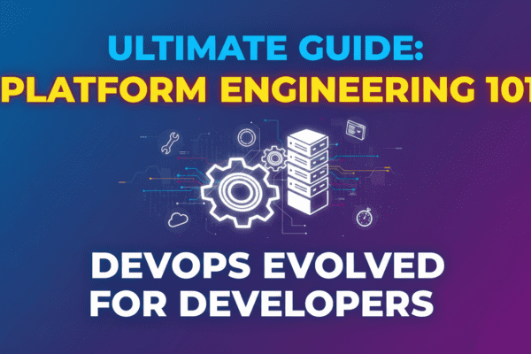 Platform Engineering: The Next DevOps Evolution