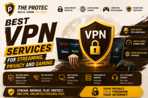 Best VPN Services for Streaming, Privacy and Gaming