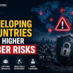 Discover why developing countries face higher cyber risks in 2026. Learn about weak infrastructure, lack of awareness, cybercrime trends, and how to stay protected."
