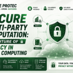 Secure Multi-Party Computation: The Future of Privacy in Cloud Computing