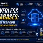 Serverless Databases: Are They the Future of Backend Development?
