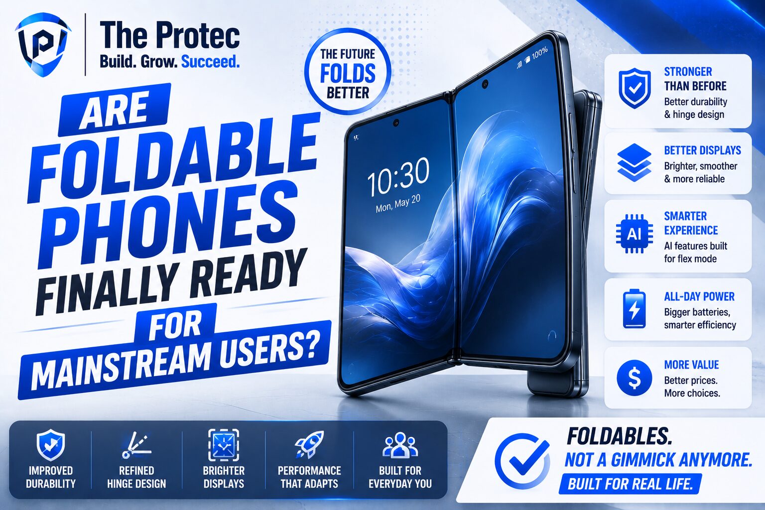 Are Foldable Phones Finally Ready for Mainstream Users