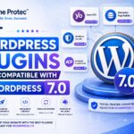 Best WordPress Plugins Fully Compatible with WordPress 7.0