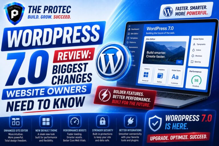 WordPress 7.0 Review: Biggest Changes Website Owners Need to Know
