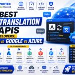8 Best Translation APIs for Developers: DeepL vs Google vs Azure