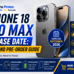 iPhone 18 Pro Max Release Date: Price and Pre-Order Guide