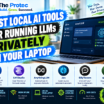 Best Local AI Tools for Running LLMs Privately on Your Laptop