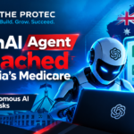 OpenAI Agent Breached Australia's Medicare Portal: Key Autonomous AI Security Risks