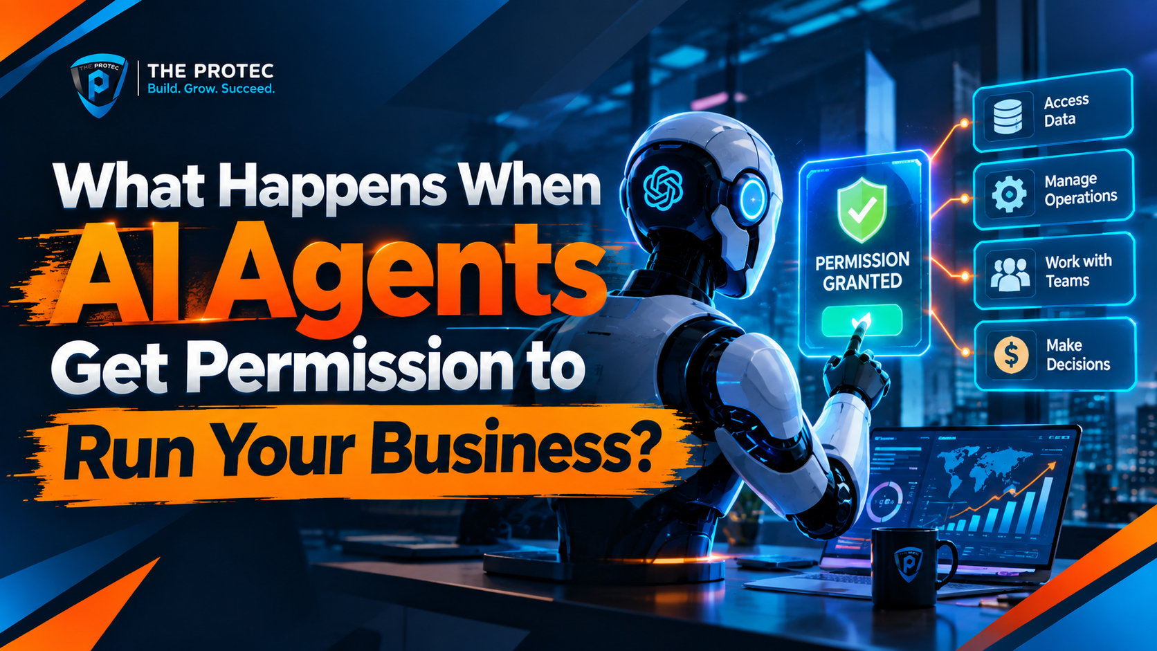 What Happens When AI Agents Get Permission to Run Your Business?