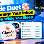 Claude Duet Can Manage Your Inbox and Work While You Sleep