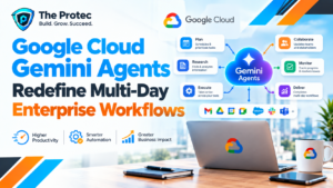Google Cloud Gemini Agents Redefine Multi-Day Enterprise Workflows