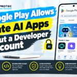 Google Play Allows Private AI Apps Without a Developer Account