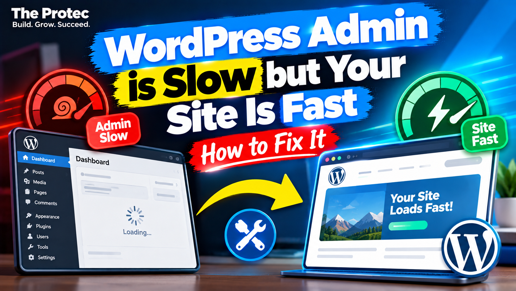 WordPress Admin is Slow but Your Site Is Fast: How to Fix It
