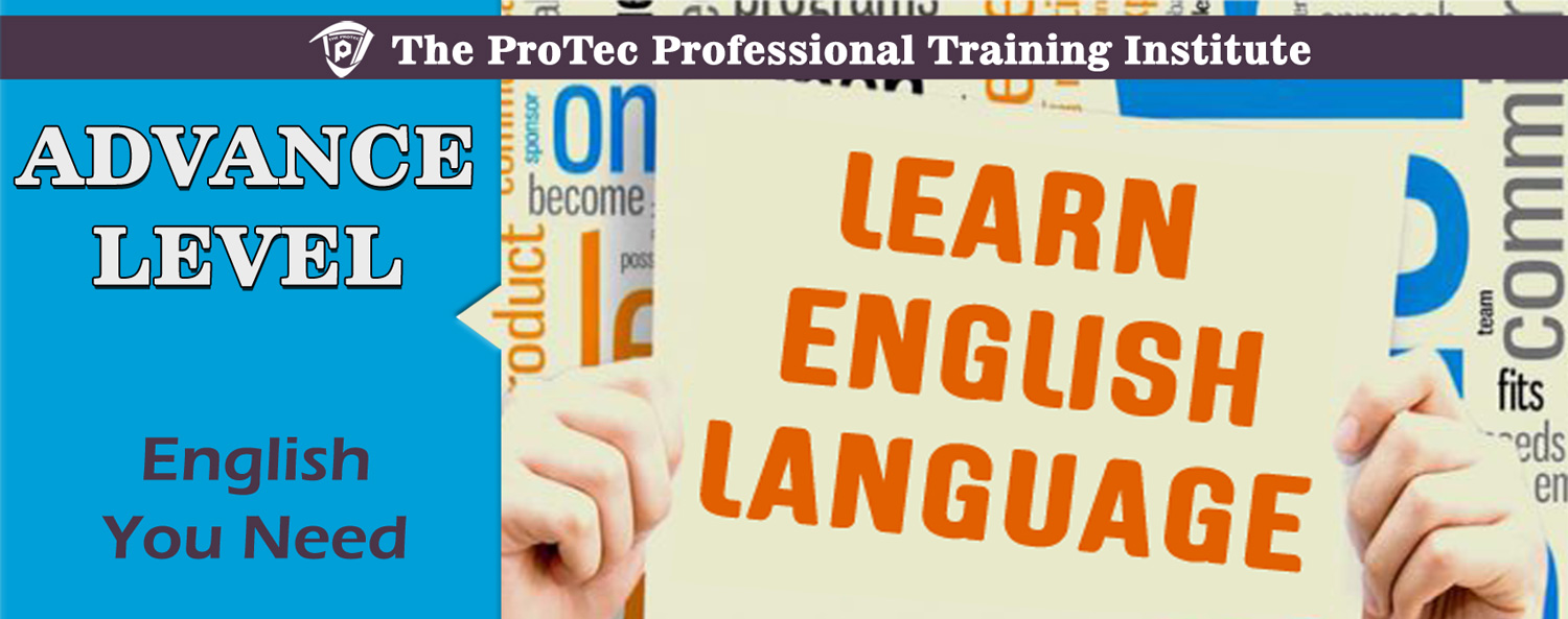 English Language (Advance Level) offered at The Protec Computer Institute Naval Colony Karachi.